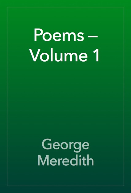 Poems — Volume 1